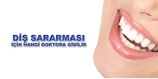 Diş Sararması İçin Hangi Doktora Gidilir?