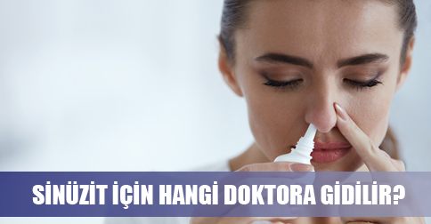 Sinüzit İçin Hangi Doktora Gidilir?